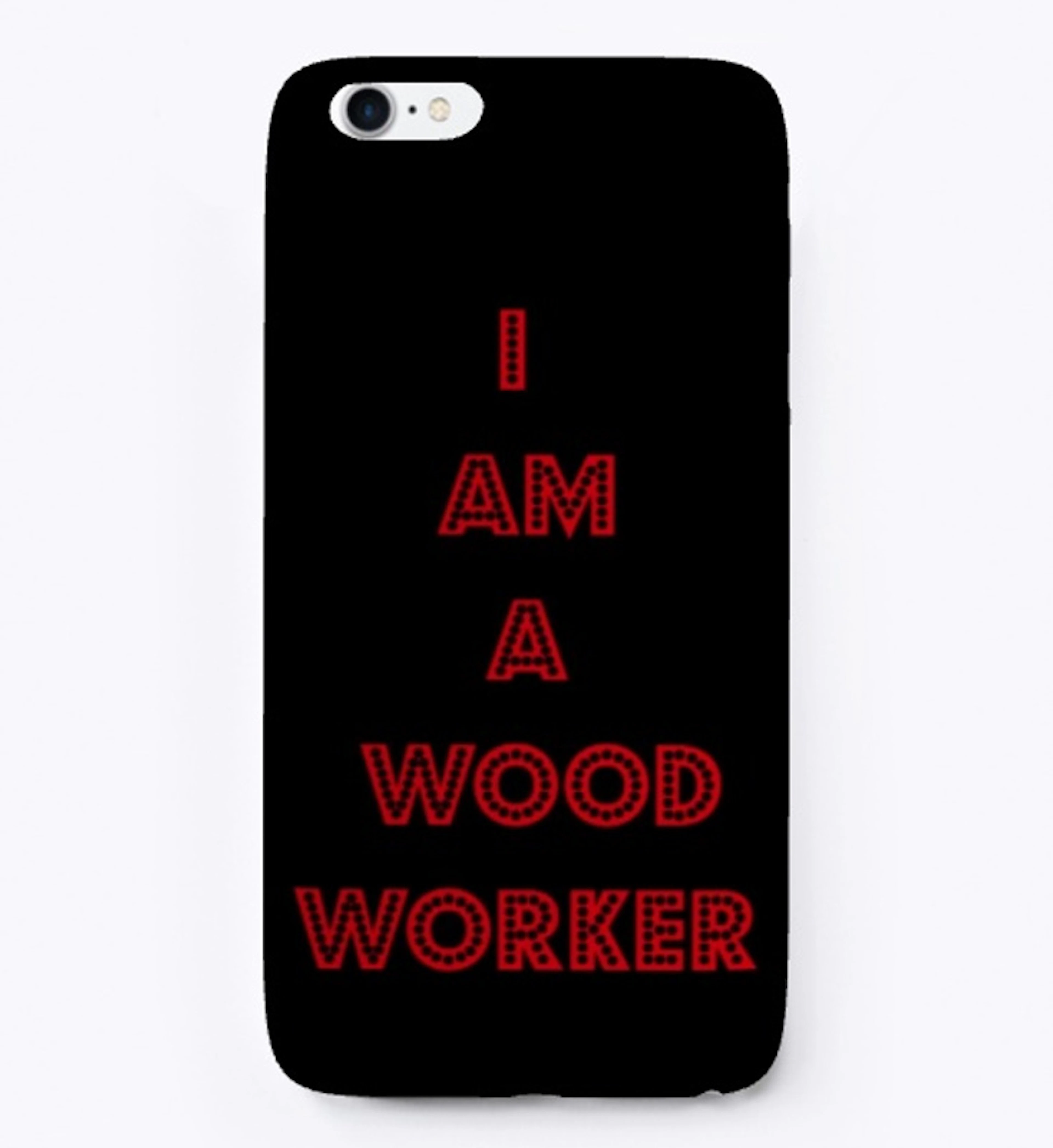 I AM A WOODWORKER